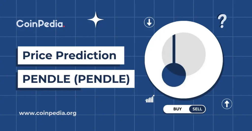 Pendle Price Prediction 2026, 2027 – 2030: Is PENDLE Coin Worth A Buy?